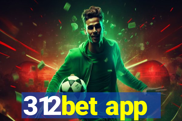 312bet app